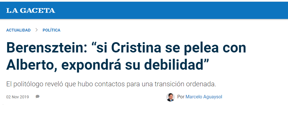 Berensztein en La Gaceta: “si Cristina se pelea con Alberto, expondrá su debilidad”