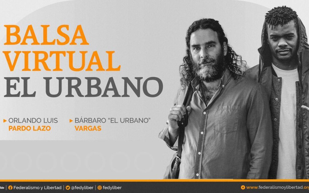 Balsa Virtual: Conversación con “El Urbano” Vargas