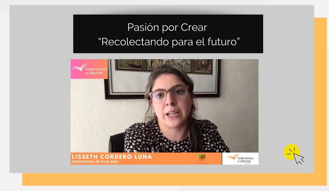 Pasión por Crear: Nutriendo el Espíritu Emprendedor, con Sara Mizrahi