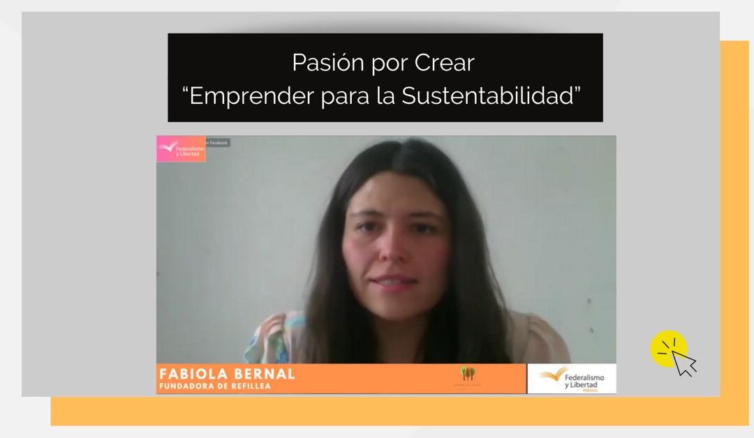 Pasión por Crear: Nutriendo el Espíritu Emprendedor, con Sara Mizrahi