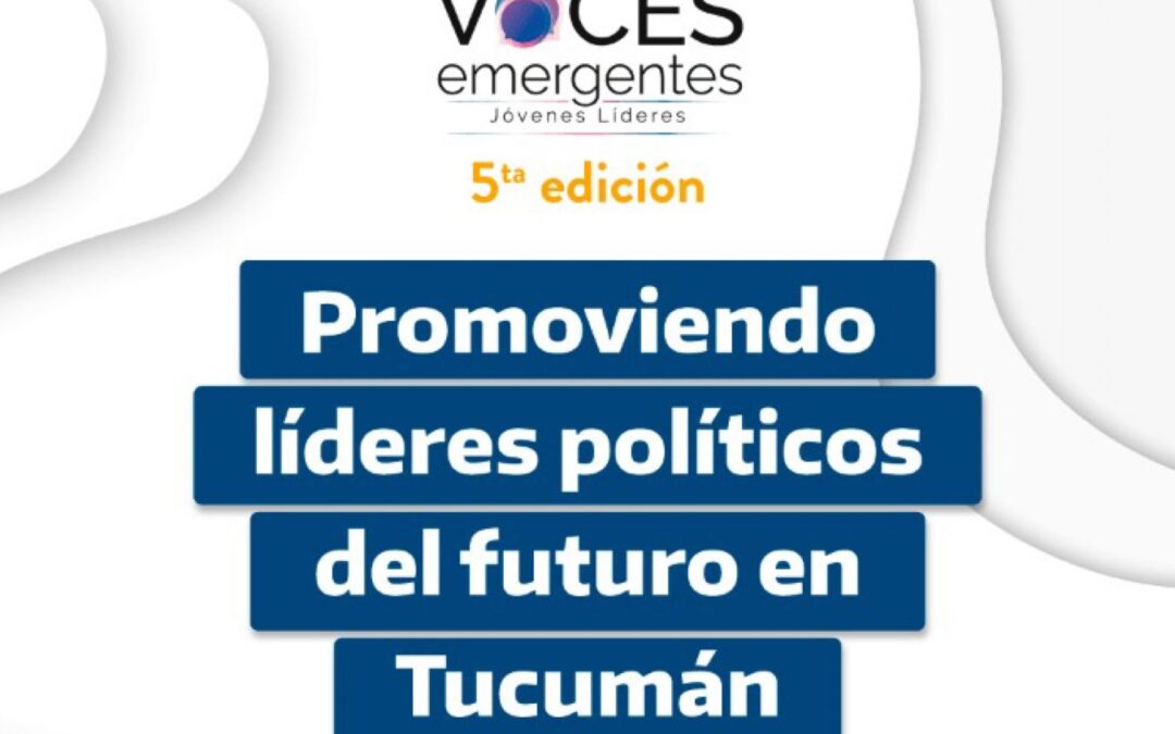 [CONVOTACTORIA ABIERTA] 5° edición de Voces Emergentes: Programa de Jóvenes Líderes