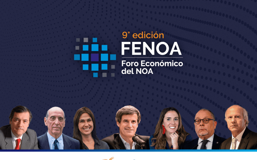 #SaveTheDate | 9º edición del foro económico del NOA (FENOA)