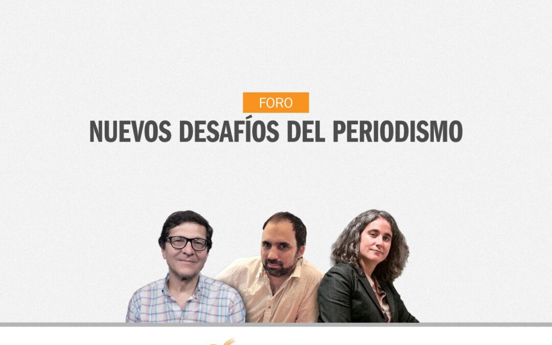 #SaveTheDate | 7º edición del Foro Nuevos Desafíos del Periodismo