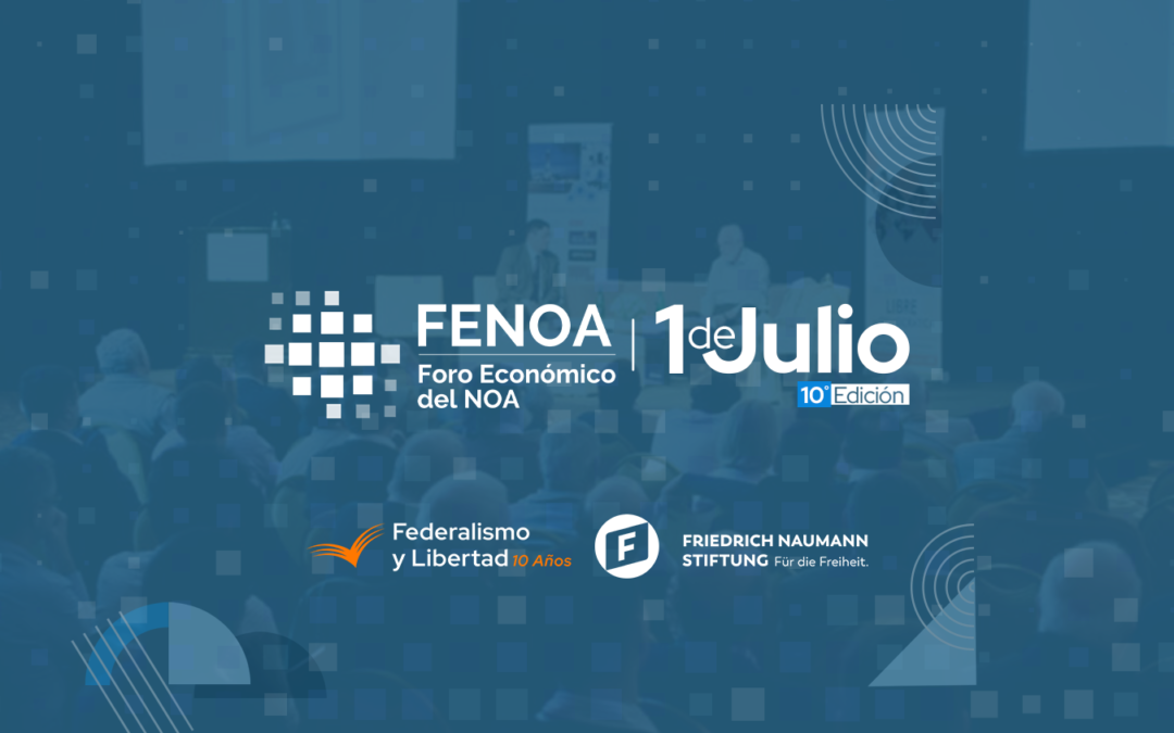 #SaveTheDate | Se viene la 10ª edición “Foro Económico del NOA”