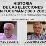 Ciclo de “Historia de las elecciones en Tucumán (19832003), narrada