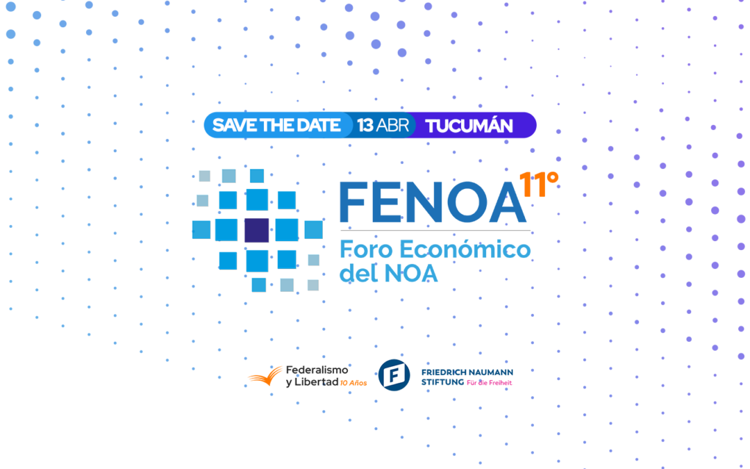 #SaveTheDate | Se viene la 11° edición Foro Económico del NOA