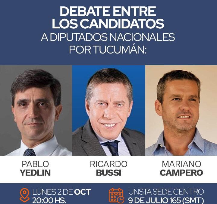 Debate de candidatos a Diputados Nacionales por Tucumán