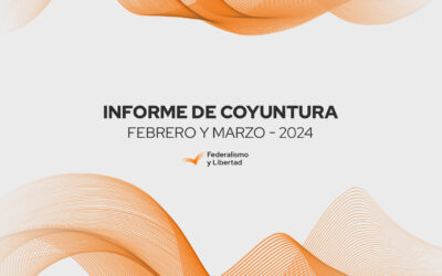 Informe de Coyuntura. Febrero – Marzo 2024.