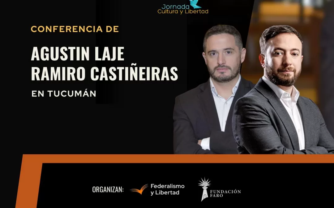 Conferencia en Tucumán: Agustín Laje y Ramiro Castiñeira