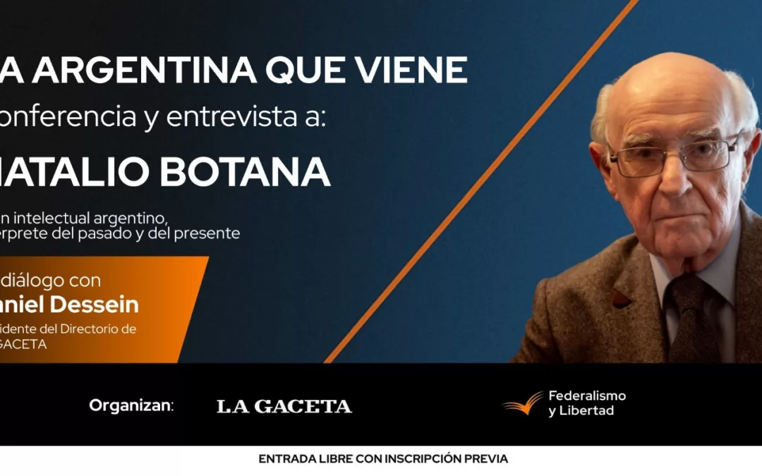 “La Argentina que viene”: conversación con Natalio Botana