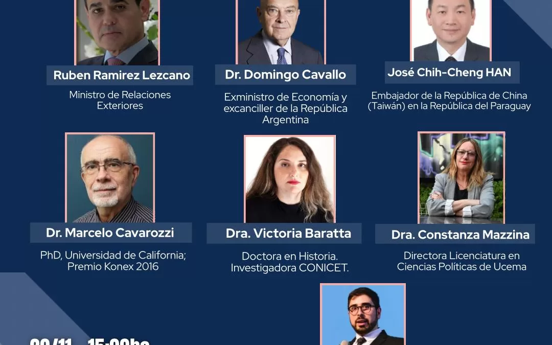 Foro Internacional en Asunción: “América Latina ante el nuevo orden global: economía, poder, desafíos y oportunidades”