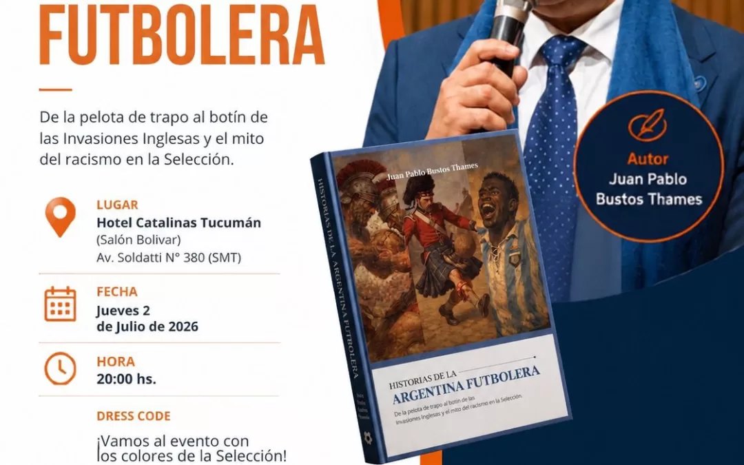 La Fundación Federalismo y Libertad invita a la presentación del libro «Historias de la Argentina Futbolera»